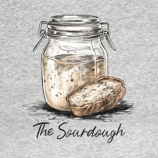 The sourdough, sourdough baking, for the love of sourdough by One Eyed Cat Design